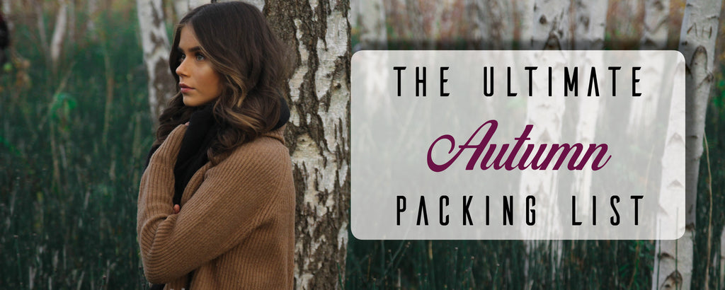 The Ultimate Autumn Packing List